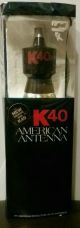 K40 Antennas & Accessories K-40 57.25